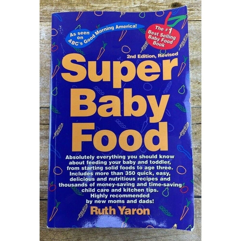 Super Baby Food - Paperback By Ruth Yaron - VERY GOOD Condition!